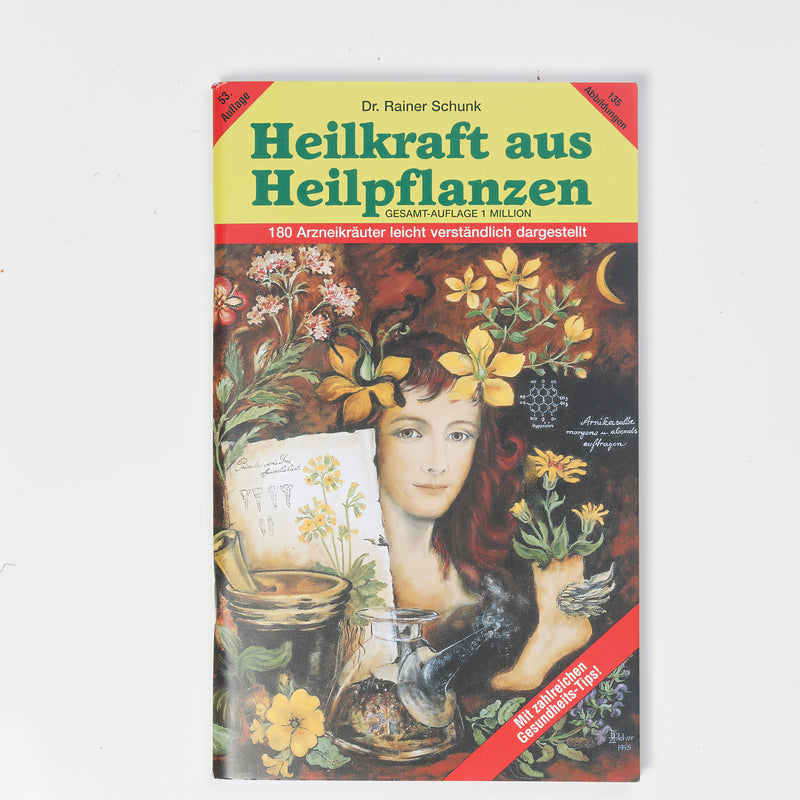 Buch - Heilkraft aus Heilpflanzen - Dr. Rainer Schunk